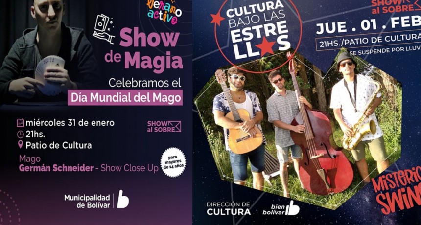 Este miércoles Show Magia  y el Jueves  Show Musical, en el Patio de la Dirección de Cultura