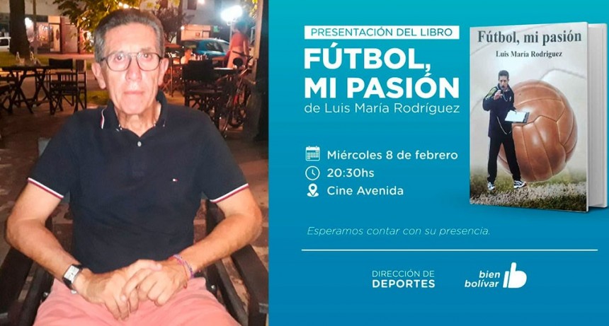 Luís María Rodríguez: “Quise reflejar lo que significa el fútbol para mi vida, después de 42 años de trabajo”