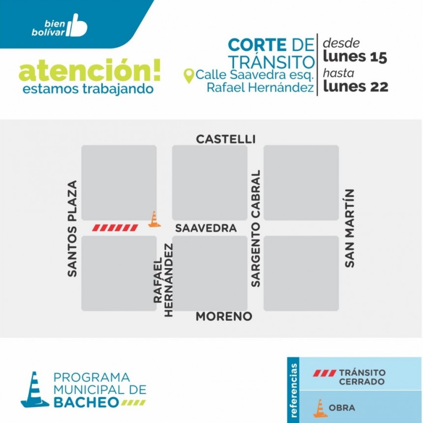 Programa Municipal de Bacheo: Corte de tránsito en calle Saavedra esq. Rafael Hernández