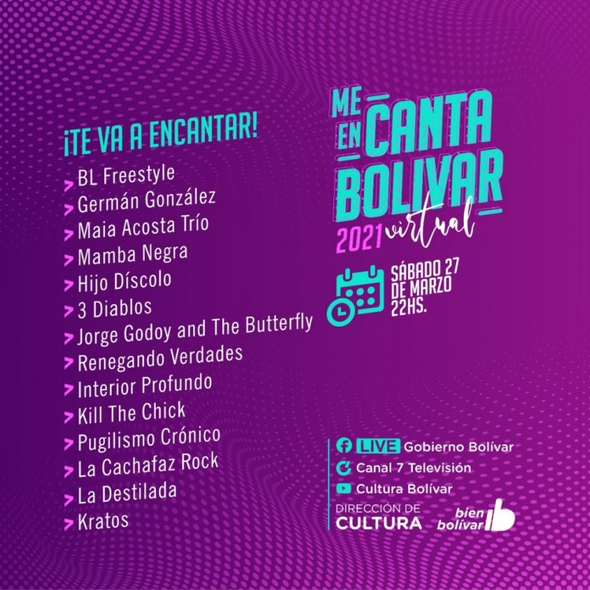 Este sábado a las 22 hs: Se viene la cuarta y última noche del Festival Me Encanta Bolívar Virtual