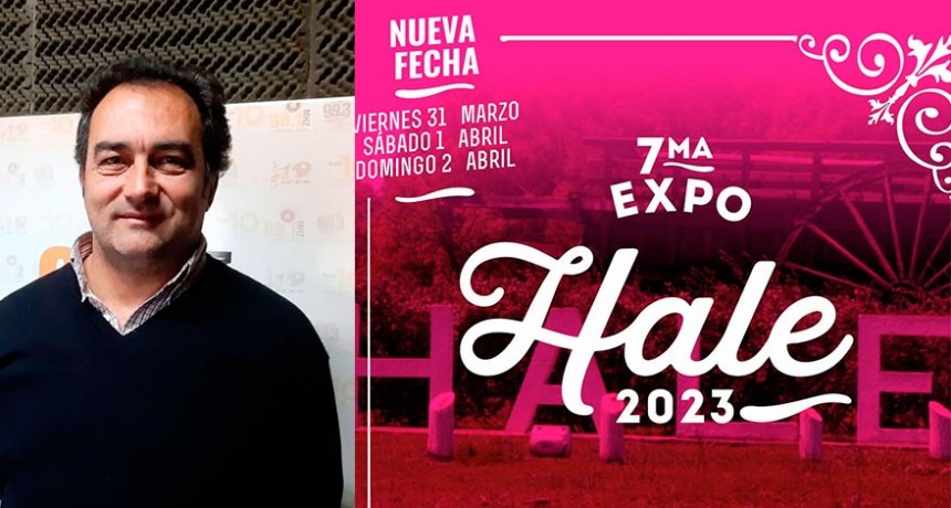 La Expo Hale tiene nueva fecha ante el riesgo de lluvias del fin de semana, se hará los días 31 de marzo, 1 y 2 de abril