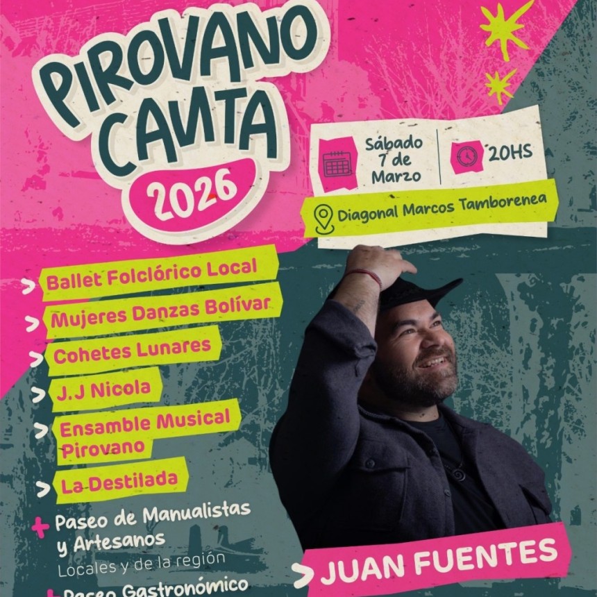 Hoy s&aacute;bado: Pirovano Canta 2026 para vivir y disfrutar M&uacute;sica, Danza y Tradici&oacute;n, en una noche imperdible
