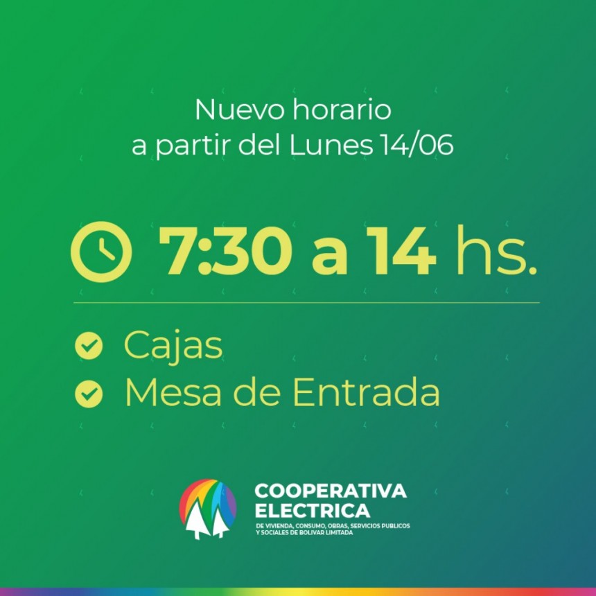 La Cooperativa Eléctrica de Bolívar informa a sus asociados un nuevo horario de atención a partir del 14/06