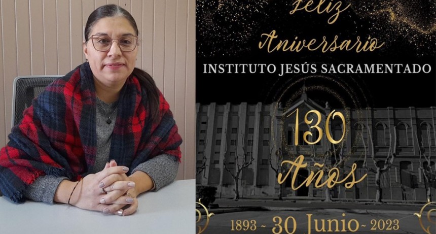 El Instituto Jesús Sacramentado cumple hoy 130 años desde su fundación, y con FM 10 visitamos la entidad educativa