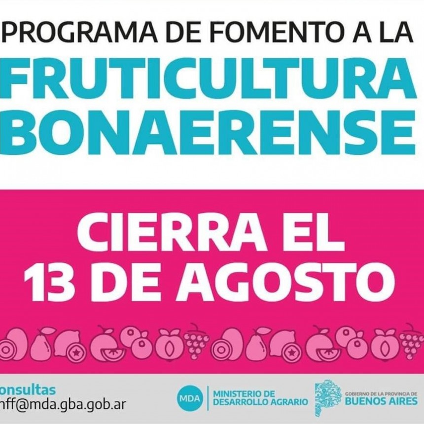 Se encuentra abierta la convocatoria al programa de Fomento a la Fruticultura Bonaerense