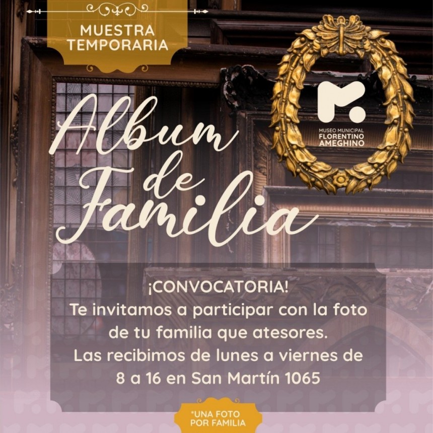 “Álbum de Familia”: La nueva propuesta del Museo Municipal Florentino Ameghino