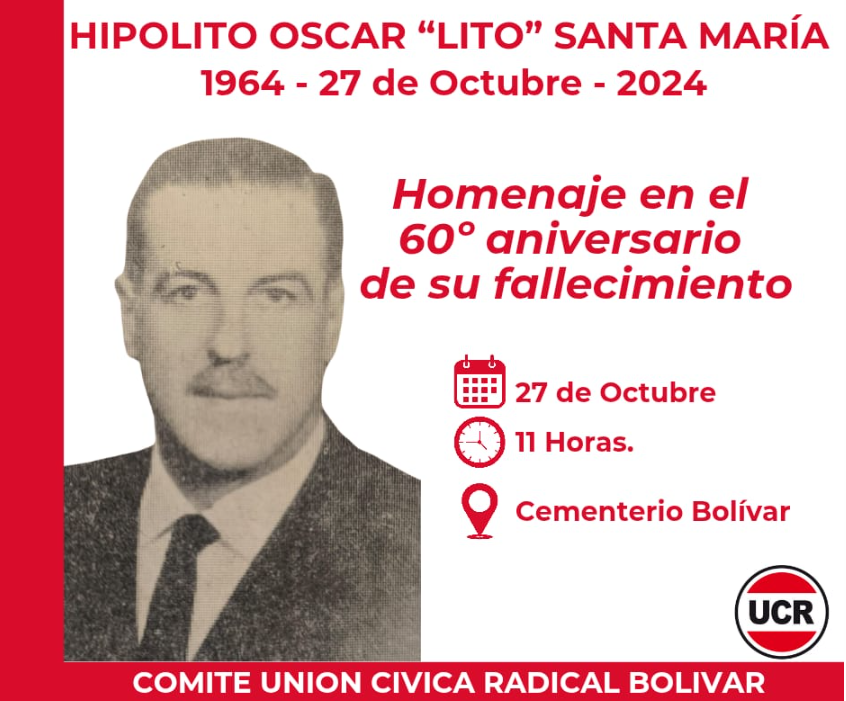 La UCR homenajea a Hipólito “Lito” Santa María a 60 años de su fallecimiento