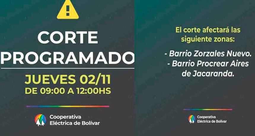 Adecuación a la nueva energización: Habrá un corte programado este jueves en Los Zorzales Nuevo y Aires de Jacarandá